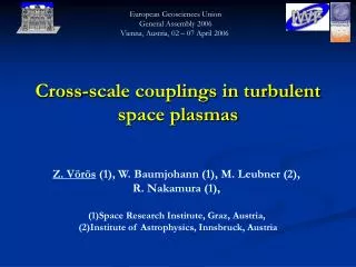 Cross-scale couplings in turbulent space plasmas