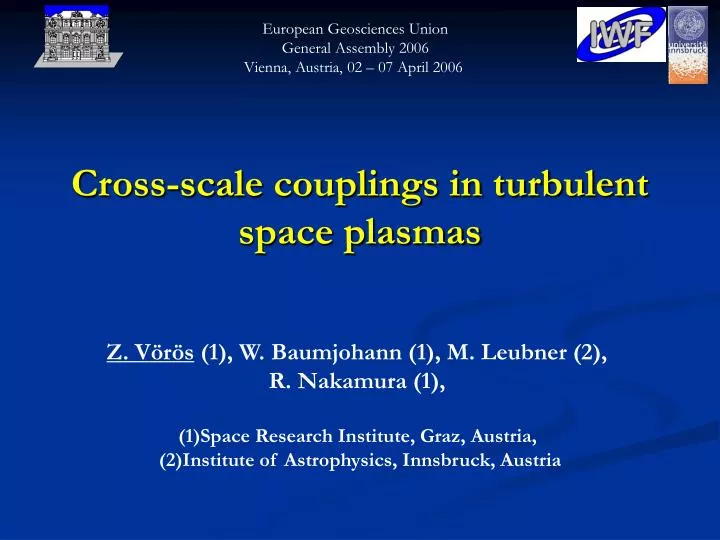 cross scale couplings in turbulent space plasmas