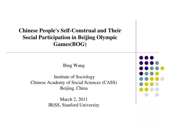 chinese people s self construal and their social participation in beijing olympic games bog