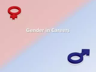Gender in Careers