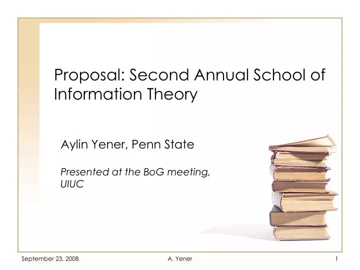 proposal second annual school of information theory