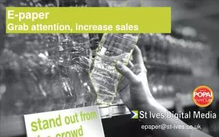 E-paper Grab attention, increase sales