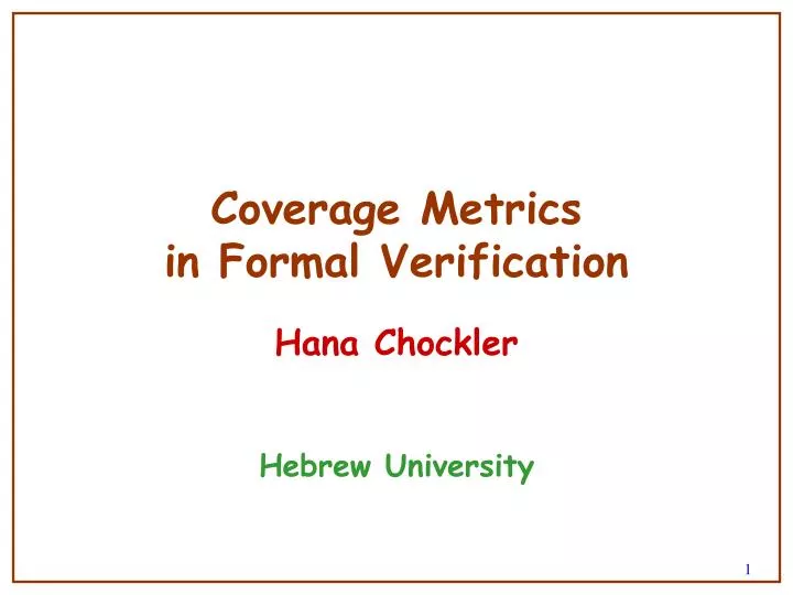 coverage metrics in formal verification