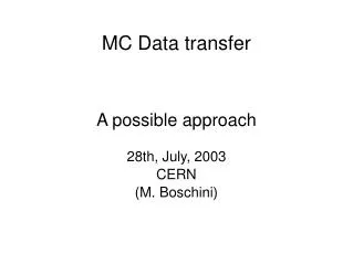 MC Data transfer