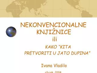 nekonvencionalne knji nice ili