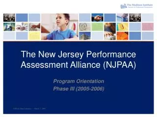The New Jersey Performance Assessment Alliance (NJPAA)