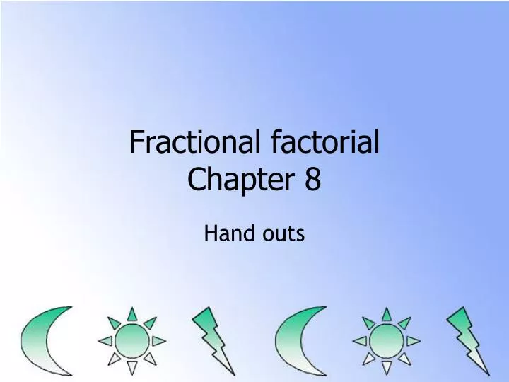 fractional factorial chapter 8