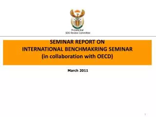 SEMINAR REPORT ON INTERNATIONAL BENCHMAKRING SEMINAR (in collaboration with OECD)