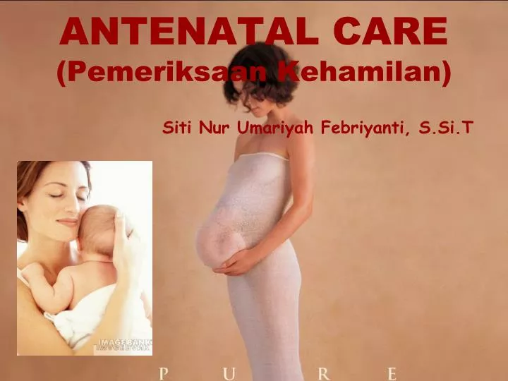 antenatal care pemeriksaan kehamilan