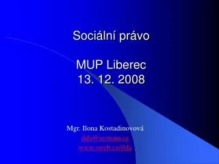 soci ln pr vo mup liberec 13 12 2008