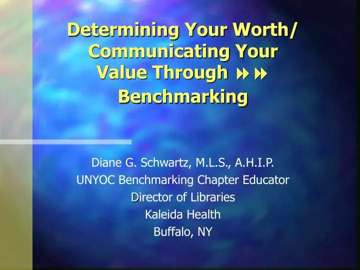 determining your worth communicating your value through 88 benchmarking