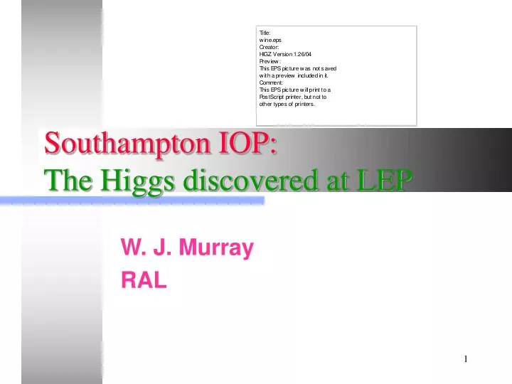 southampton iop the higgs discovered at lep