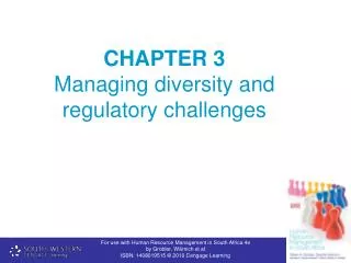 CHAPTER 3 Managing diversity and regulatory challenges