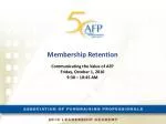 Maximizing AFP Membership Retention Strategies - slide 1