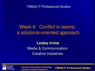Week 6: Conflict in teams: a solutions-oriented approach