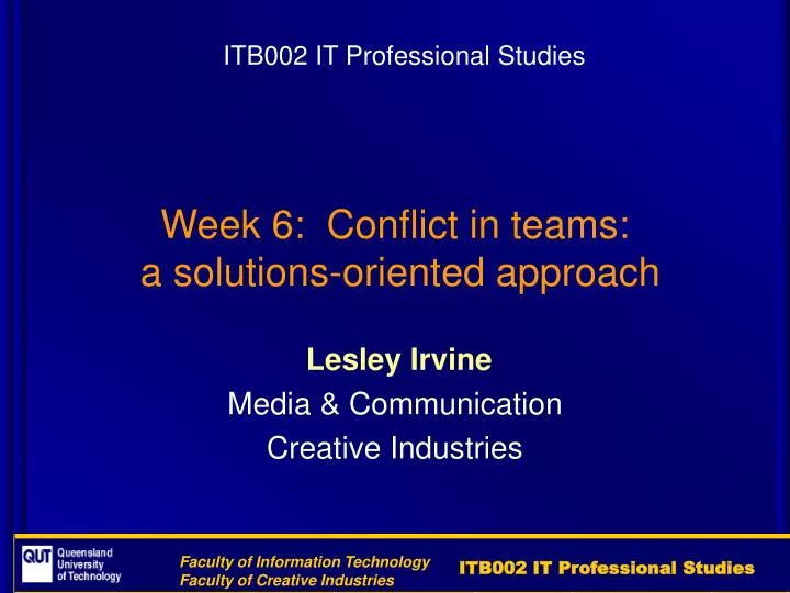 week 6 conflict in teams a solutions oriented approach