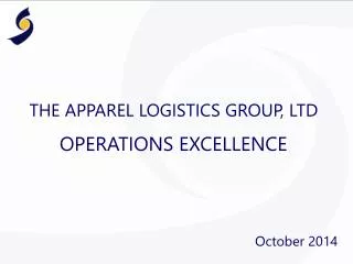 THE APPAREL LOGISTICS GROUP, LTD OPERATIONS EXCELLENCE
