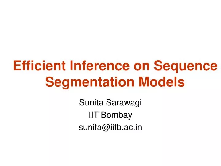 efficient inference on sequence segmentation models