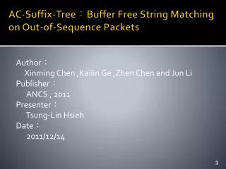 AC-Suffix-Tree ? Buffer Free String Matching on Out-of-Sequence Packets