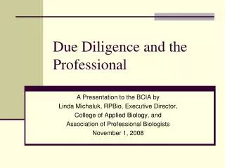 Due Diligence and the Professional