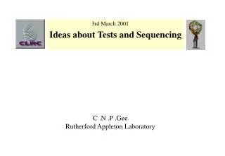 Ideas about Tests and Sequencing