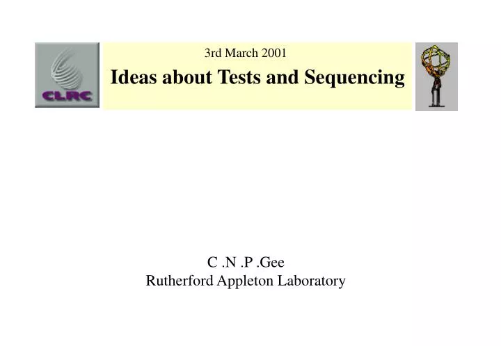 ideas about tests and sequencing