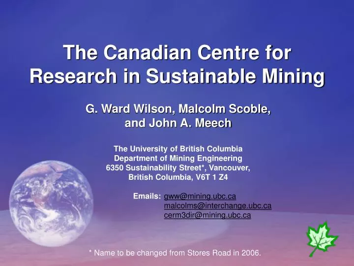 the canadian centre for research in sustainable mining