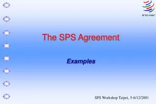 The SPS Agreement