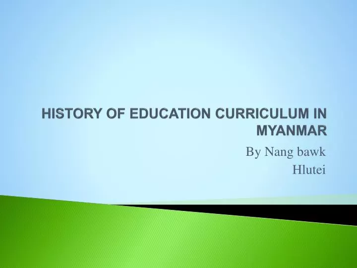 history of education curriculum in myanmar