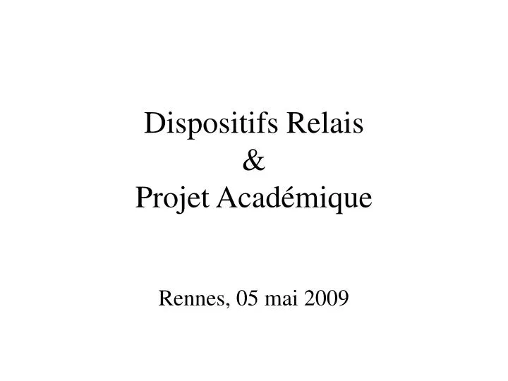 dispositifs relais projet acad mique