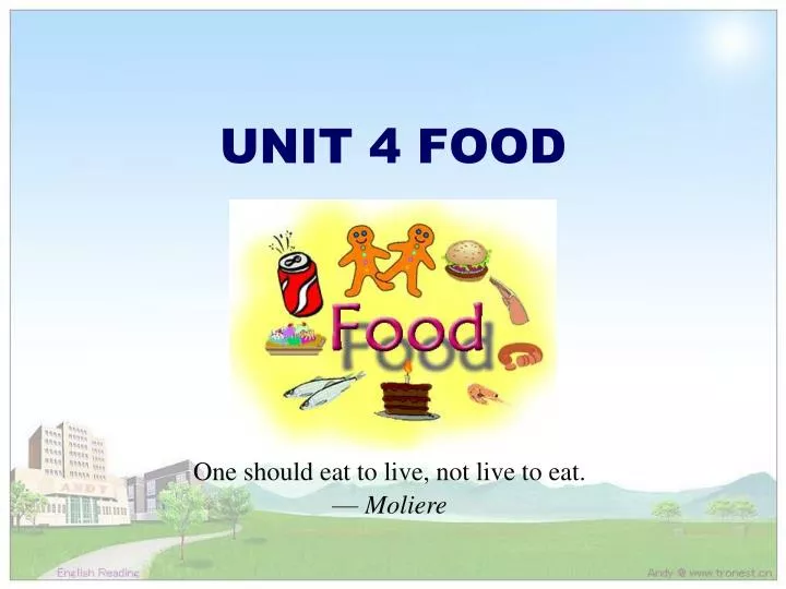 unit 4 food