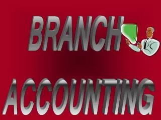 BRANCH ACCOUNTING