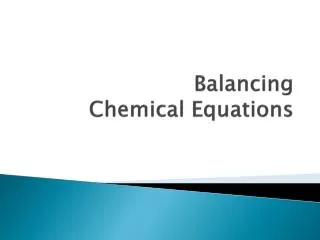 Balancing Chemical Equations