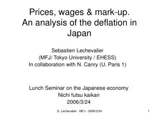 Prices, wages &amp; mark-up. An analysis of the deflation in Japan