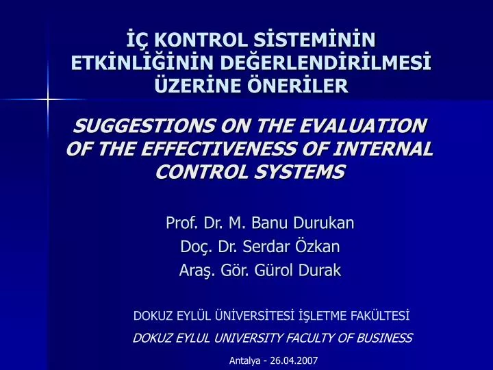 suggestions on the evaluation of the effectiveness of internal control systems