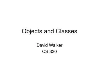 Objects and Classes
