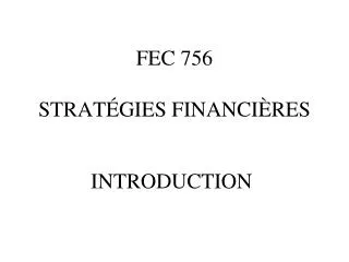 fec 756 strat gies financi res
