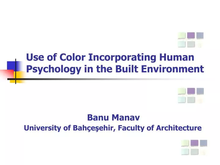 use of color incorporating human psychology in the built environment