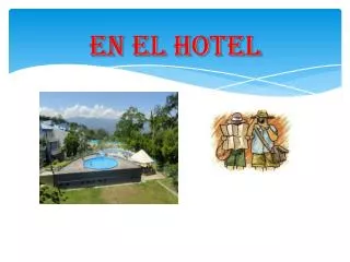 en el hotel