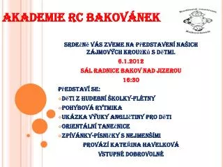akademie rc bakov nek