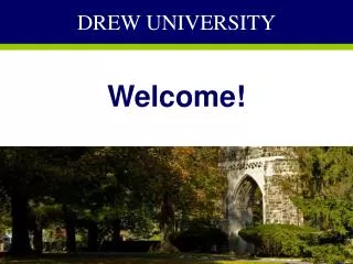 DREW UNIVERSITY