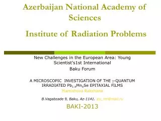 Azerbaijan National Academy of Sciences Institute of Radiation Problems