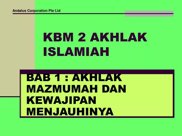 kbm 2 akhlak islamiah