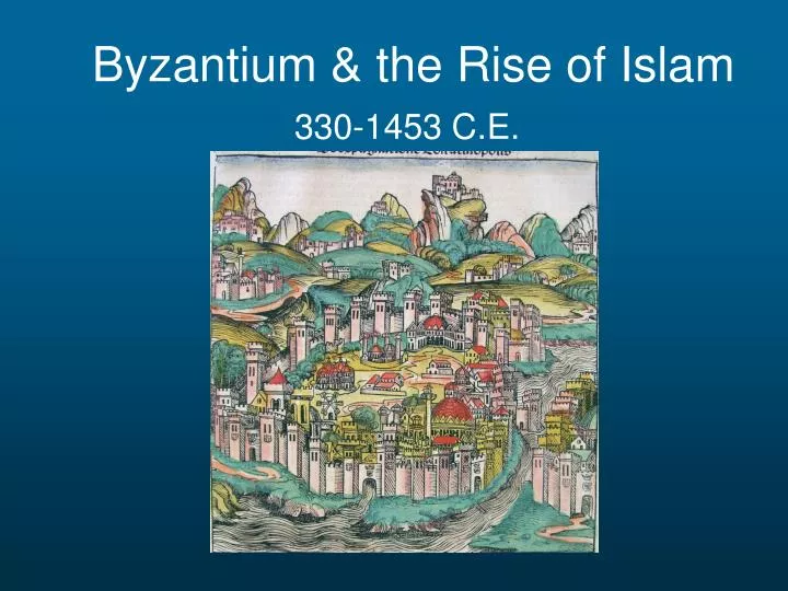 byzantium the rise of islam