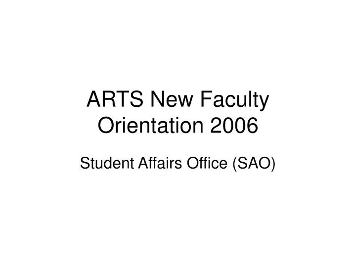 arts new faculty orientation 2006