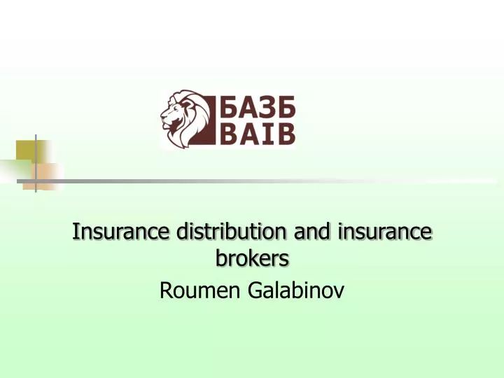 insurance distribution and insurance brokers roumen galabinov
