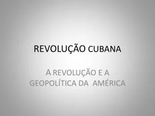 revolu o cubana