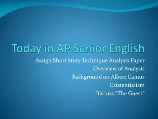 today in ap senior english