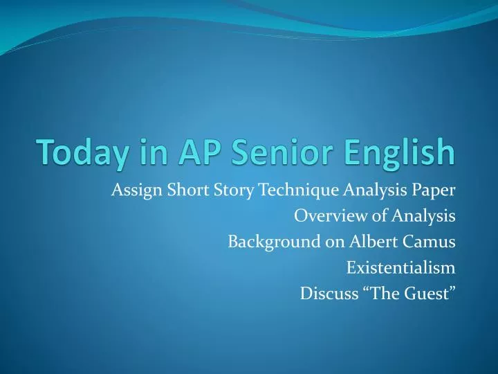 today in ap senior english