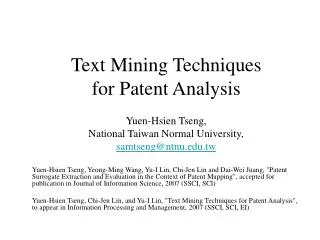 Text Mining Techniques for Patent Analysis